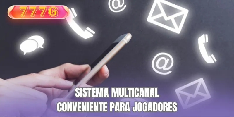 Sistema multicanal conveniente para jogadores